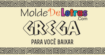 Molde de Letras Gregas Molde de Letras Gregas