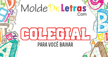 Molde de Letras Colegial Molde de Letras Colegial