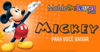 Molde de Letras do Mickey Mouse Molde de letras do Mickey