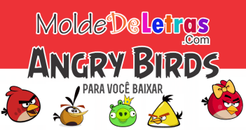 Molde de Letras Angry Birds Molde de Letras Angry Birds