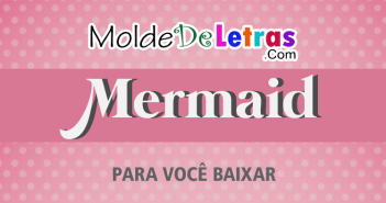 Molde de Letras Mermaid