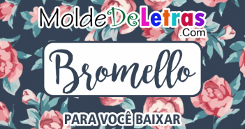 Molde de Letras Bromello