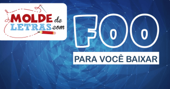 Molde de Letras Foo