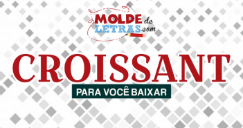 Molde de Letras Croissant