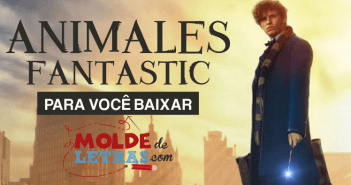 Molde de Letras e Números Animais Fantásticos