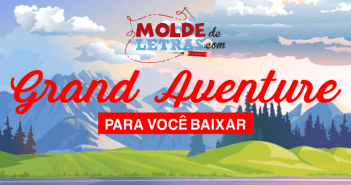 Molde de Letras e Números Grand Aventure